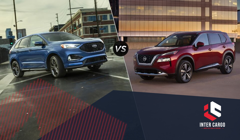 Nissan Rogue VS Ford Edge: что лучше взять в США?